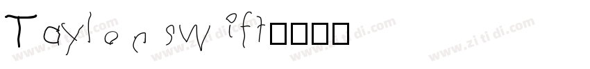 Taylor swift字体转换